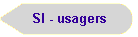 SI - usagers